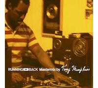 RUNNING BACK MASTERMIX BY TONY HUMPHRIES CD NEUF