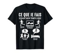 Running ce que je fais Footing Course à Pied coureur humour T-Shirt