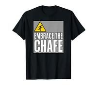 Running Embrace The Chafe Funny Marathon Runner Slogan T-Shirt Graphique avec Valeur