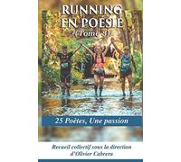 Running en Poésie (Tome 3) : 25 Poètes, Une passion