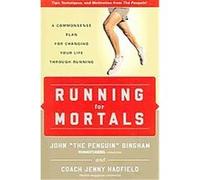 Running for Mortals Jenny Hadfield, John Bingham (Auteur)