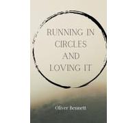 Running In Circles And Loving It