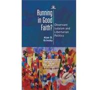 Running in Good Faith by Alan D. Krinsky Alan D. Krinsky (Auteur)
