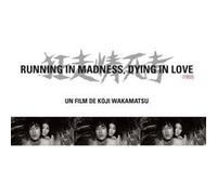 Running in Madness, Dying in Love DVD G
