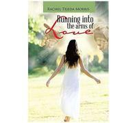 Running Into The Arms Of Love