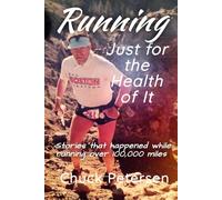 Running Just for the Health of It