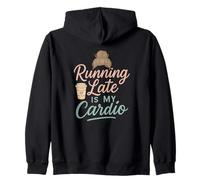 Running Late is My Cardio, Funny Mom Life for Back to School Sweat à Capuche
