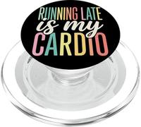 Running Late is My Cardio Gestion du Temps PopSockets PopGrip pour MagSafe