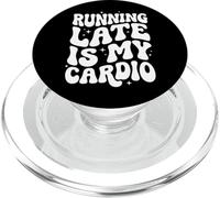 Running Late is My Cardio Gestion du Temps PopSockets PopGrip pour MagSafe