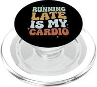 Running Late is My Cardio Gestion du Temps PopSockets PopGrip pour MagSafe