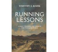 Running Lessons: A Daily Training Companion for the Road Ahead