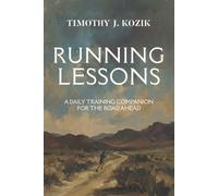 Running Lessons: A Daily Training Companion for the Road Ahead