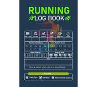 Running Log Book: Fuel Your Passion- The Ultimate Running Journal to Record Progress and Stay Inspired