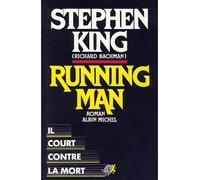 Stephen King – Running Man – Il court contre la mort
