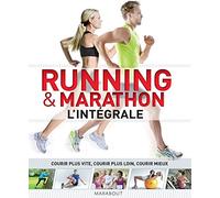 Running & marathon : L'intégrale