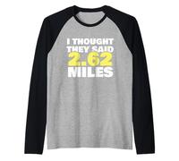 Running Marathon Motivation They Said 2.62 Miles Manche Raglan