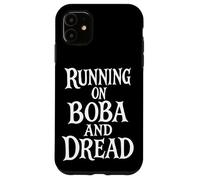 Running on Boba and Dread Coque pour iPhone 11