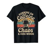 Running on Caffeine Chaos and Cuss Words Moka Pot Coffee T-Shirt