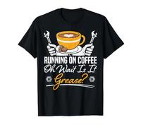 Running on Coffee Oh Wait is It Graase Auto Mécanique Diesel T-Shirt Graphique avec Valeur, Homme, Noir, M