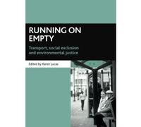 Running on Empty Karen Lucas (Auteur)