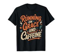 Running on Grace and Caffeine - Funny Coffee Christian T-Shirt