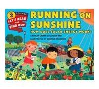Running on Sunshine by Carolyn DeCristofano Carolyn Cinami Decristofano , Illustrated By Giovana Medeiros (Auteur)
