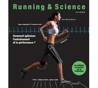 Running & science: Comment optimiser l'entraînement et la performance ?