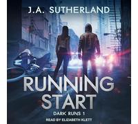 Running Start (The Dark Runs Series)