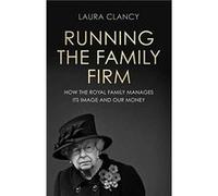 Running the Family Firm by Laura Clancy Laura Clancy (Auteur)