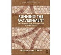 Running the Government: Public Administration and Governance in Global Context (Routledge Global Public Governance) - [Version Originale] Inconnu (Auteur)