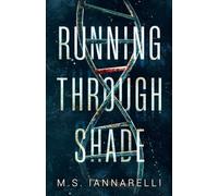 Running Through Shade