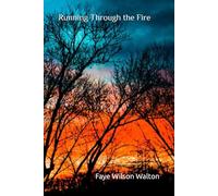 Running Through the Fire