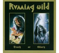 Running Wild - Death Or Glory [Import]
