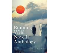 Running Wild Novella Anthology Volume 9 Book 2 - Scott Taylor - Running Wild Press - ebook (ePub) - Livre
