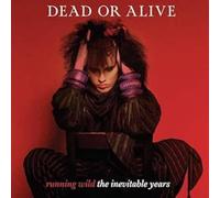 Running Wild-the Inevitable Years