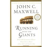 [Running with the Giants (Giants of the Bible)] [By: C. Maxwell, John] [September, 2002]