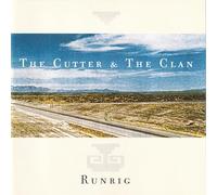 Runrig - Cutter & the Clan