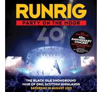 Runrig - Party on the Moor (the 40th Anniversary Concert)