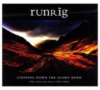 Runrig - Stepping Down the Glory Road (The Chrysalis Years 1988 - 1996)