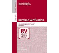 Runtime Verification: 25th International Conference, RV 2025, Graz, Austria, September 15-19, 2025, Proceedings