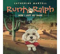 Runty Ralph: How I Got My Name