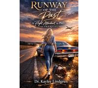 Runway of the Past:: Flight Attendant to Ph.D. Prequel