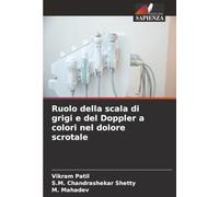 Ruolo della scala di grigi e del Doppler a colori nel dolore scrotale