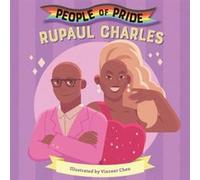 RuPaul Charles by Little Bee Books & Illustrated by Vincent Chen Little Bee Books Illustrated by Vincent Chen (Auteur)