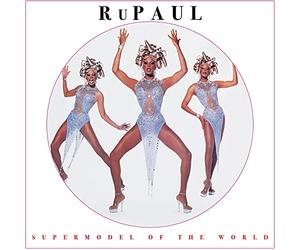 Rupaul - Supermodel of the World