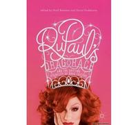 Rupaul's Drag Race And The Shifting Visibility Of Drag Culture