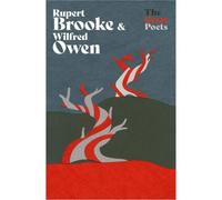 Rupert Brooke & Wilfred Owen