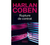 Rupture de contrat - Harlan Coben - Pocket - Poche - Roman
