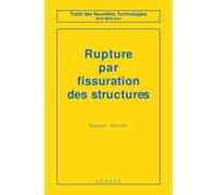 Rupture par fissuration des structures