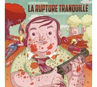 Rupture tranquille - TERREUR GRAPHIQUE - Meme Pas Mal - cartonné - Bande dessinée